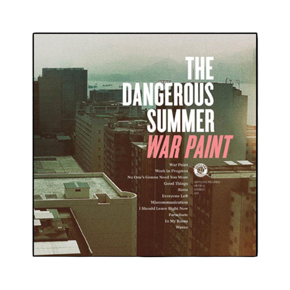 The Dangerous Summer 'War Paint'