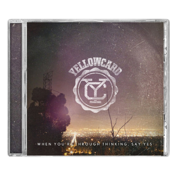 Yellowcard 'When You're Through Thinking, Say Yes'