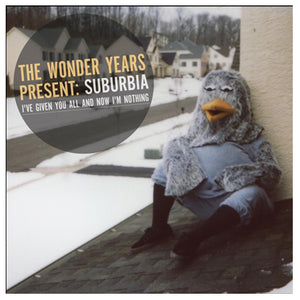 The Wonder Years 'Suburbia I've Given You All And Now I'm Nothing' CD