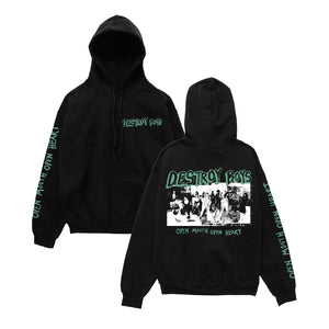 Black pullover on a white background. Front has text "Destroy Boys" on left chest in teal. Right sleeve has teal text "Open Mouth, Open Heart". Back has a collage of black & white images between teal text that reads "Destroy Boys" & "Open Mouth, Open Heart"