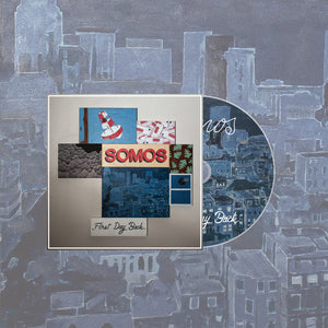 Somos First Day Back CD