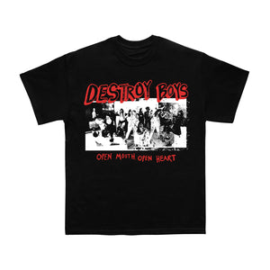 Black tee on a white background. Collage of black & white images between red text that reads "Destroy Boys" & "Open Mouth, Open Heart"