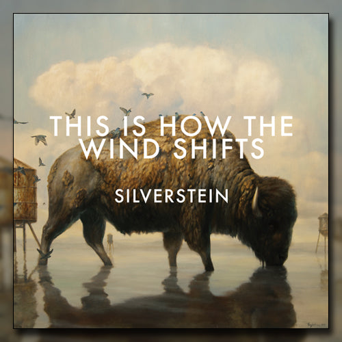 Silverstein 'This Is How The Wind Shifts'